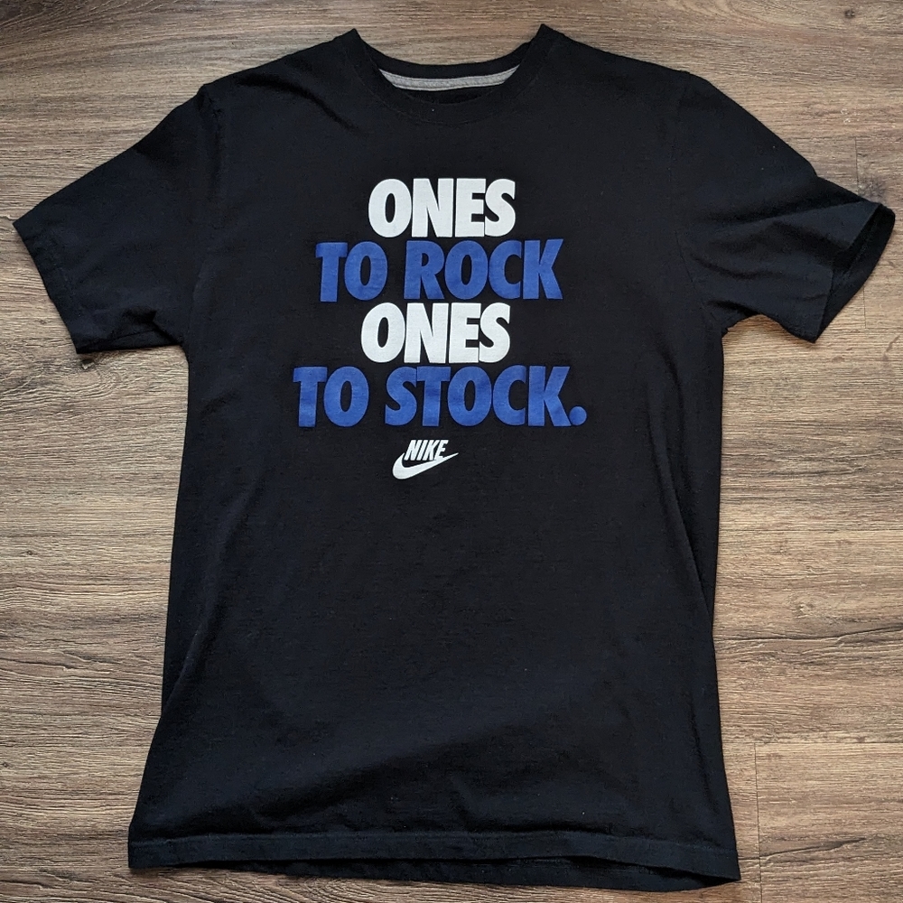 SOLD!!! 3 for $20 Nike Ones To Rock Ones To Stock Shirt